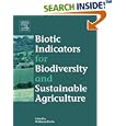Biotic Indicators for Biodiversity and Sustainable Agriculture by W. Buchs