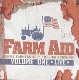 Farm Aid: Keep America Growing, Vol. 1