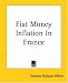 Fiat Money Inflation In France