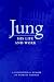 Jung: His Life and Work