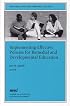 Implementing Effective Policies for Remedial and Developmental Education: New Directions for Community Colleges (J-B CC Single Issue Community Colleges)