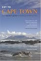 Key to Cape Town: Your Insider's Guide to Exploring the Mother City