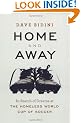 Home and Away: In Search of Dreams at the Homeless World Cup of Soccer