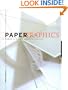 Paper Graphics: The Power of Paper in Graphic Design