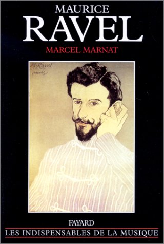 City Travel Guides Discounted  Livres : Maurice Ravel