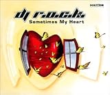 Sometimes my heart (5 versions, 2002)