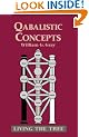 Qabalistic Concepts: Living the Tree