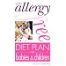 Your Allergy-free Diet Plan for Babies and Children