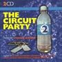 The Circuit Party Volume -2-