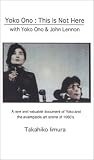 Review   / Yoko Ono: This Is Not Here
