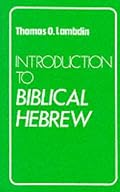Introduction to Biblical Hebrew