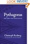 Pythagoras: His Life, Teaching, and Influence