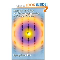 Methods of X-ray and Neutron Scattering in Polymer Science (Topics in Polymer Science)