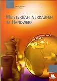 Produkt-Bild: Meisterhaft verkaufen im Handwerk. (Lernmaterialien)