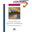 Cisco IOS 12.0 Quality of Service by Cisco Systems Inc.