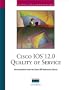 Cisco IOS 12.0 Quality of Service