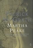 Martha Peake: A Novel of the Revolution
