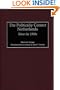 The Politically Correct Netherlands: Since the 1960s (Contributions to the Study of World History)