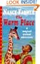 The Warm Place (Dolphin Books)