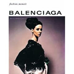 Balenciaga (Fashion Memoir)