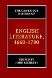 The Cambridge History of English Literature, 16601780 (The New Cambridge History of English Literature)