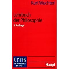 Lehrbuch der Philosophie. Probleme, Grundbegriffe, Einsichten. (Taschenbuch)