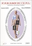 Param�dical : Anatomie, Physiologie, Pathologie, Etymologie