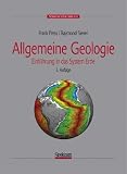Allgemeine Geologie. Einführung in das System Erde (Sav Geowissenschaften)