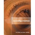 Succeeding in Business: Starting and Running a Practice for Professionals in Therapy and Healthcare.