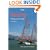 Racing: A Beginner's Guide (Lifeboats)
