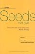 Seeds That Give: Participatory Plant Breeding (In Focus)