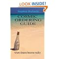 Cosmic Ordering Guide: Where Dreams Can Become Reality