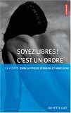Soyez libres ! C\'est un ordre : Le corps dans la presse féminine et masculine