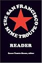 The San Francisco Mime Troupe Reader