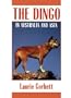 The Dingo in Australia and Asia: In Australia and Asia (Cornell Paperbacks)
