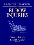 Operative Treatment of Elbow Injuries