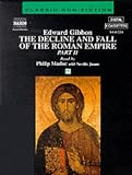 The Decline and Fall of the Roman Empire: Pt.2 (Classic Non-fiction)