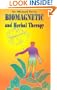 Biomagnetic and Herbal Therapy