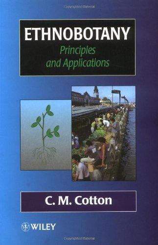 Ethnobotany: Principles and Applications