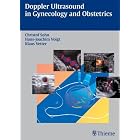 Doppler Ultrasound in Gynecology and Obstetrics by  Christof Sohn, Klaus Vetter, Hans-Joachim Voigt, and Oliver French