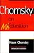 Chomsky on Mis-Education (Critical Perspectives)