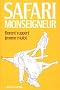 Safari Monseigneur