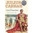 Julius Caesar (World Landmark Books, W-43) by John Gunther and Joseph Cellini