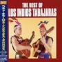Best of Los Indios Tabajaras