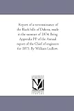 Report of a reconnaissance of the Black hills of Dakota, made in the summer of 1874. Being Appendix PP of the Annual report of the Chief of engineers for 1875. By William Ludlow.