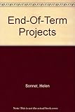 End-of-term projects : a package of stories and curriculum-related activities