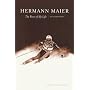 Hermann Maier: The Race of My Life