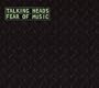 Talking Heads: Fear of Music