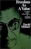 Freedom As A Value : A Critique Of The Ethical Theory Of  Jean- Paul Sartre