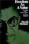 Freedom as a Value: A Critique of the Ethical Theory of Jean-Paul Sartre